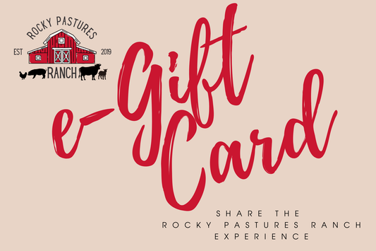 Rocky Pastures Ranch Gift Card